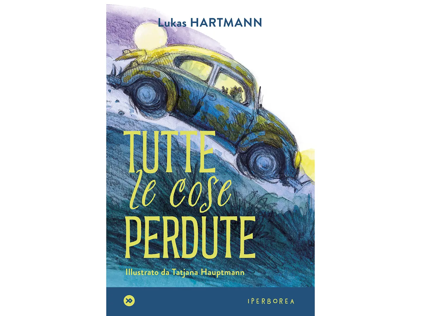 Tutte le cose perdute di Lukas Hartmann, illustrato da Tatjana Hauptmann, Iperborea