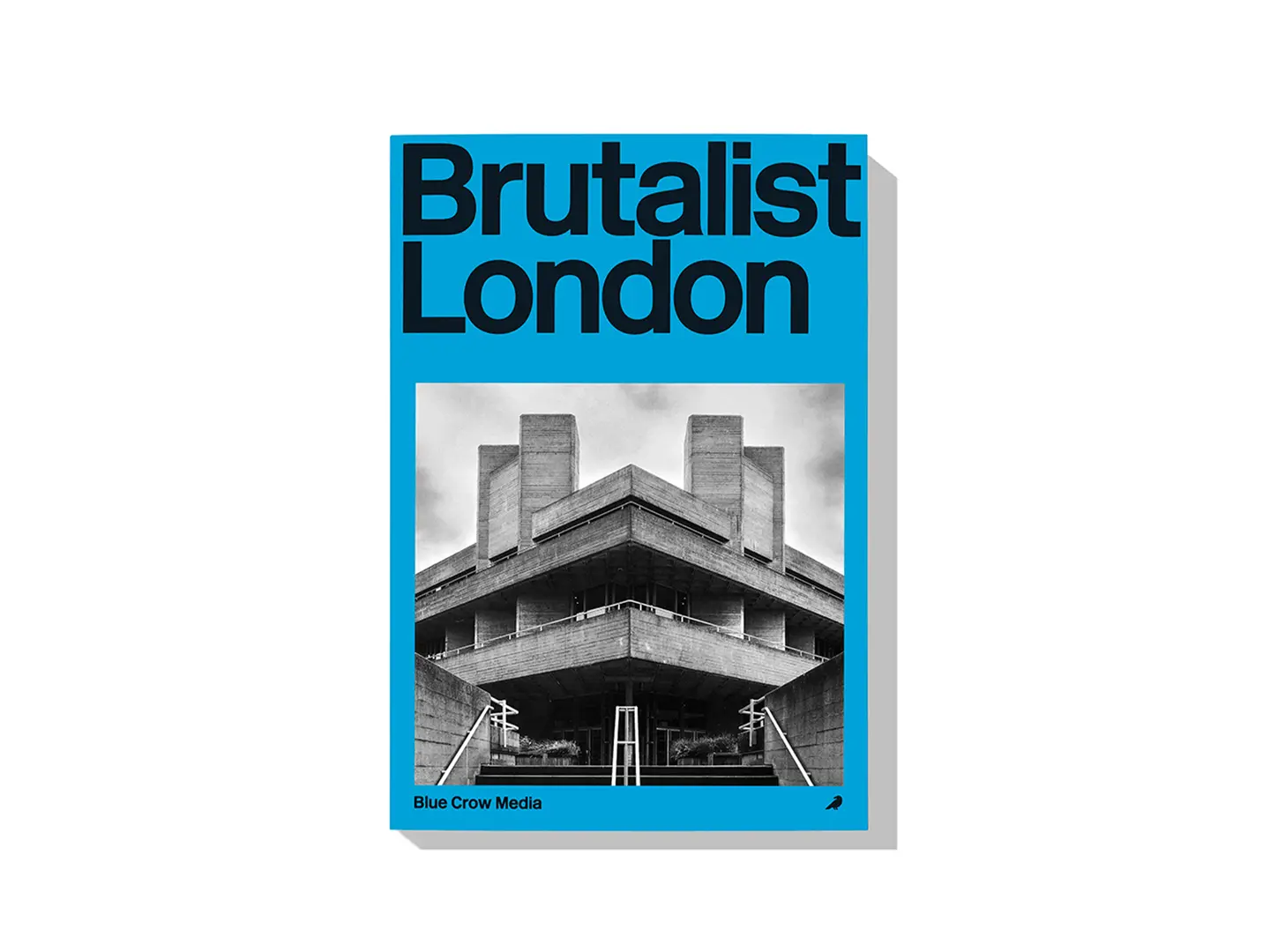 Brutalist London, di Owen Hopkins, fotografie di Nigel Green, Blue Crow Media 